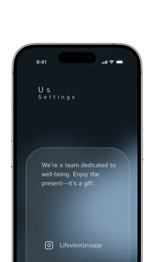 iPhone showing the About Us section of the Life Visor app: We are a team dedicated to well-being, enjoy the present because it is a gift